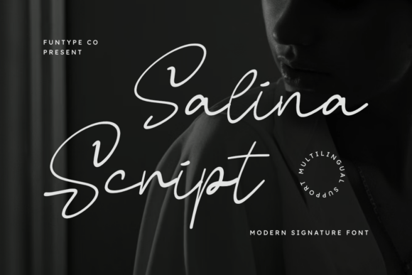 Salina Script: The Modern Signature Font for Elegant Branding