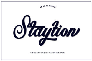 Staytion Script: The Modern Calligraphy Font for Authentic Brands